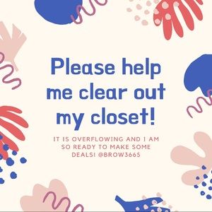 HELP ME CLEAR OUT MY CLOSET!